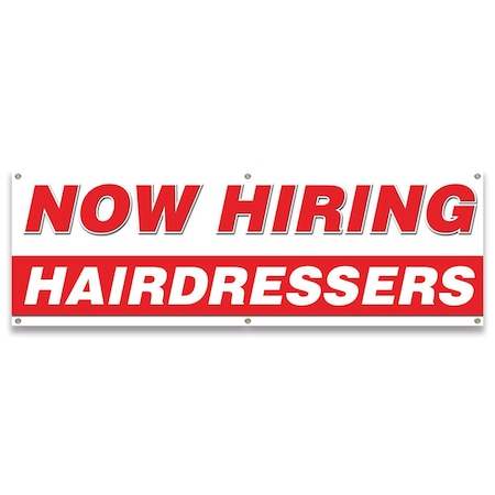 Signmission Now Hiring Hairdressers Banner Apply Inside Accepting Application Single Sided B-72-30255